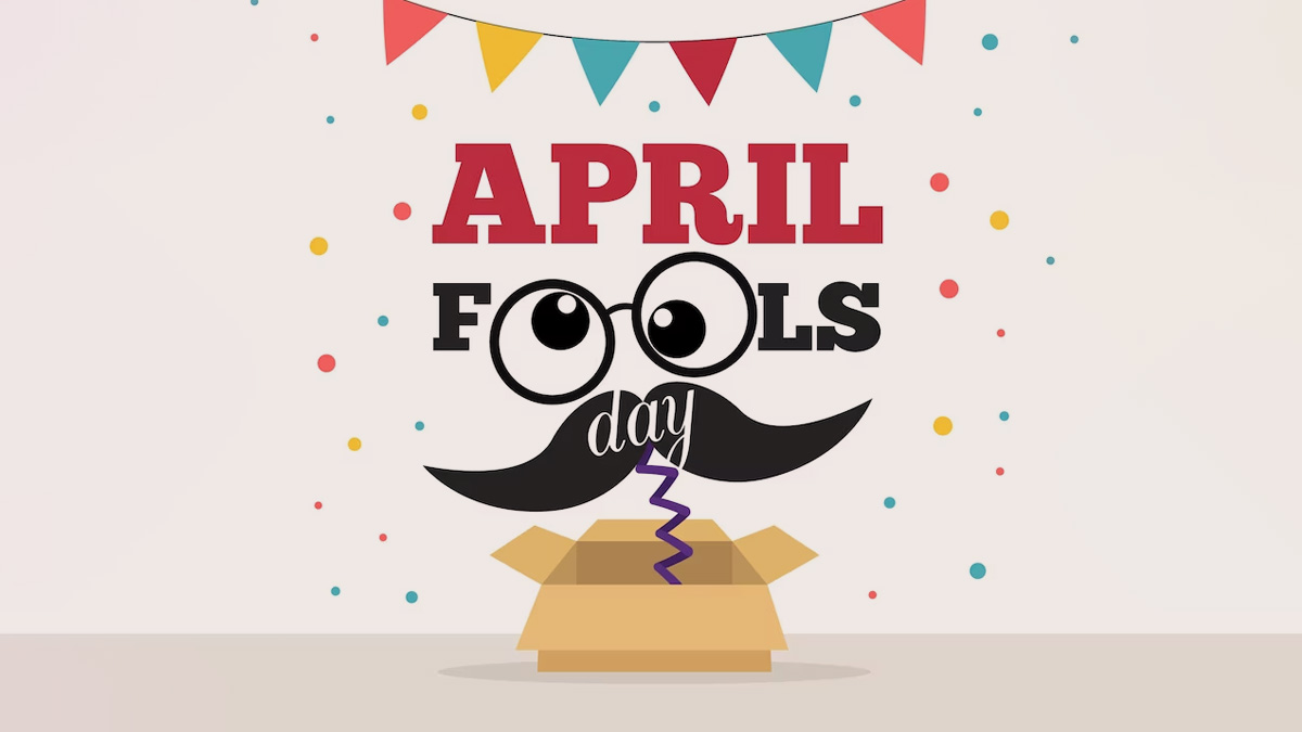 April Fool Pranks, Jokes, Status, Day, Ideas Daily Latest Update